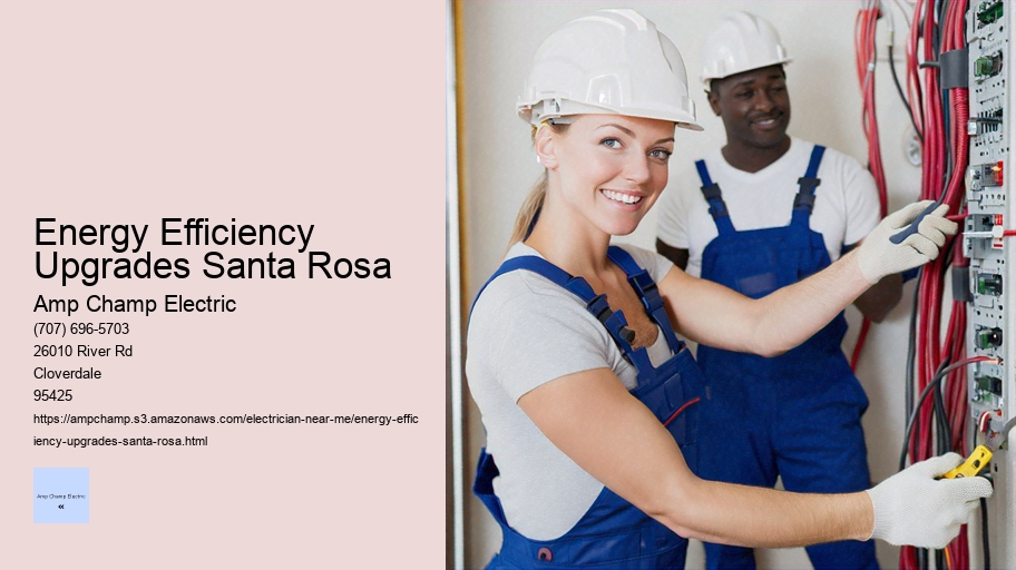 Energy Efficiency Upgrades Santa Rosa