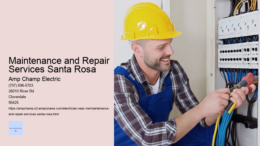 Maintenance and Repair Services Santa Rosa