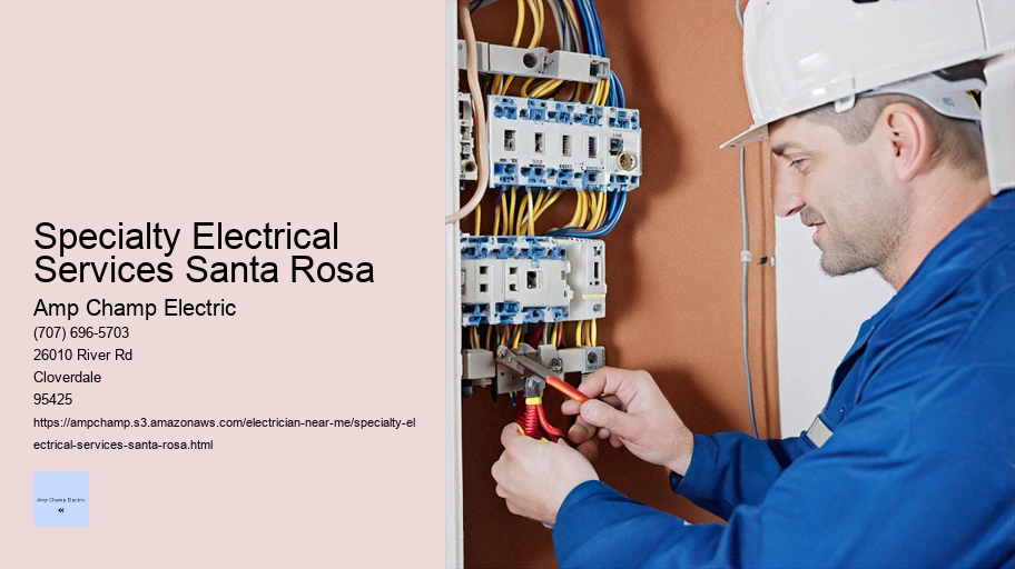 Specialty Electrical Services Santa Rosa