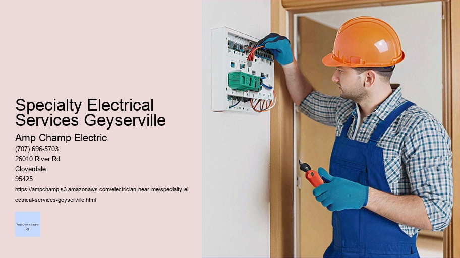 Specialty Electrical Services Geyserville