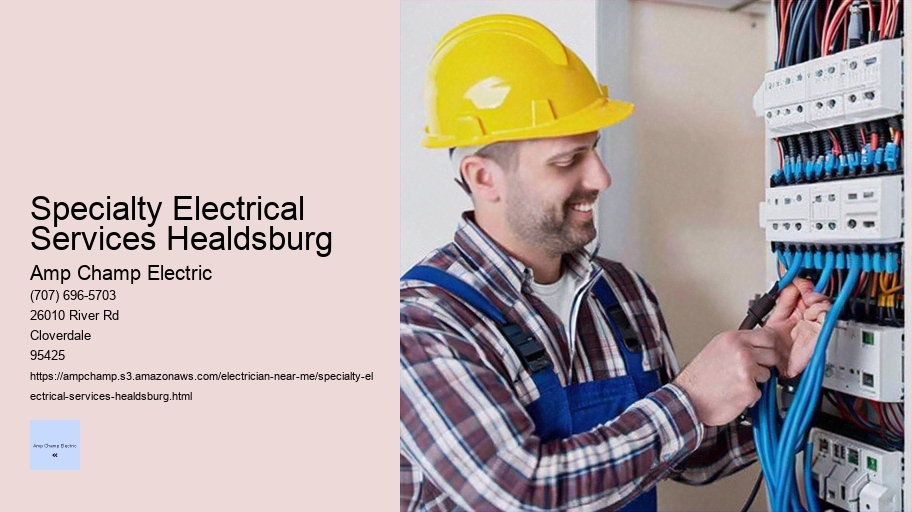 Specialty Electrical Services Healdsburg